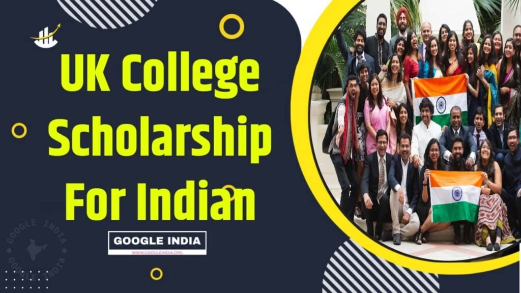 UK Scholarship For Indian