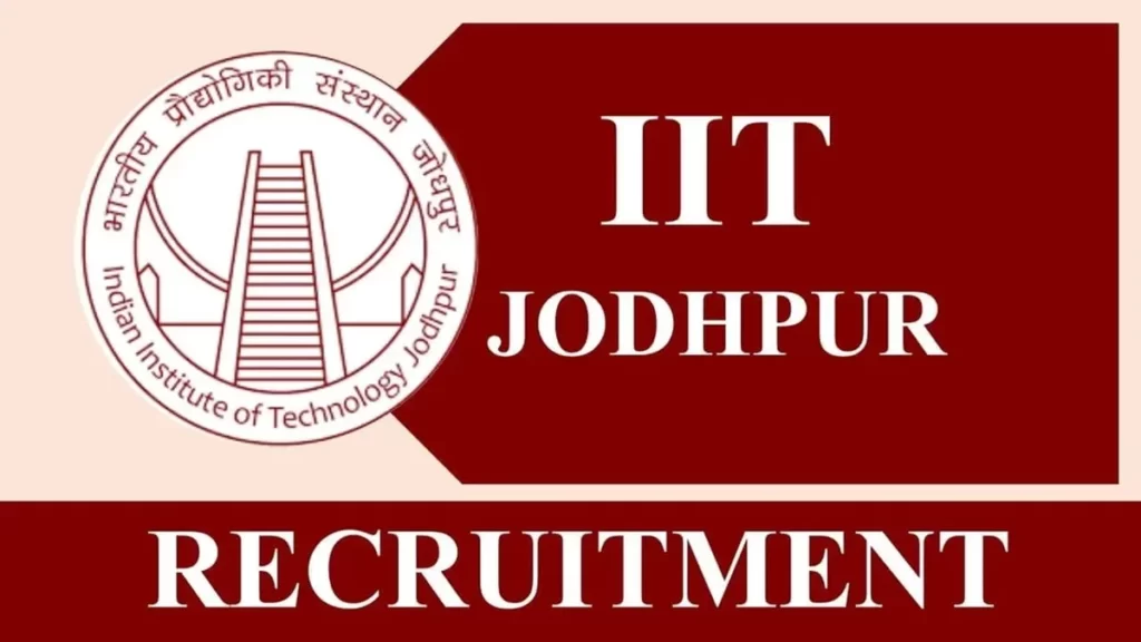 IIT Jodhpur Recruitment 2023