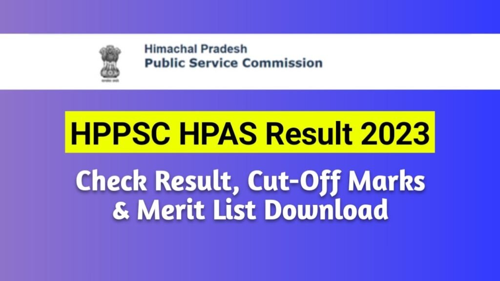 HPPSC HPAS Result 2023 Declared